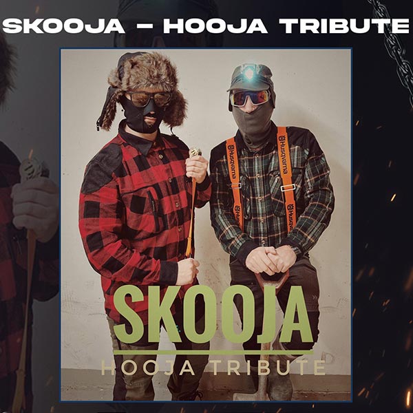 Skooja – Hooja Tribute